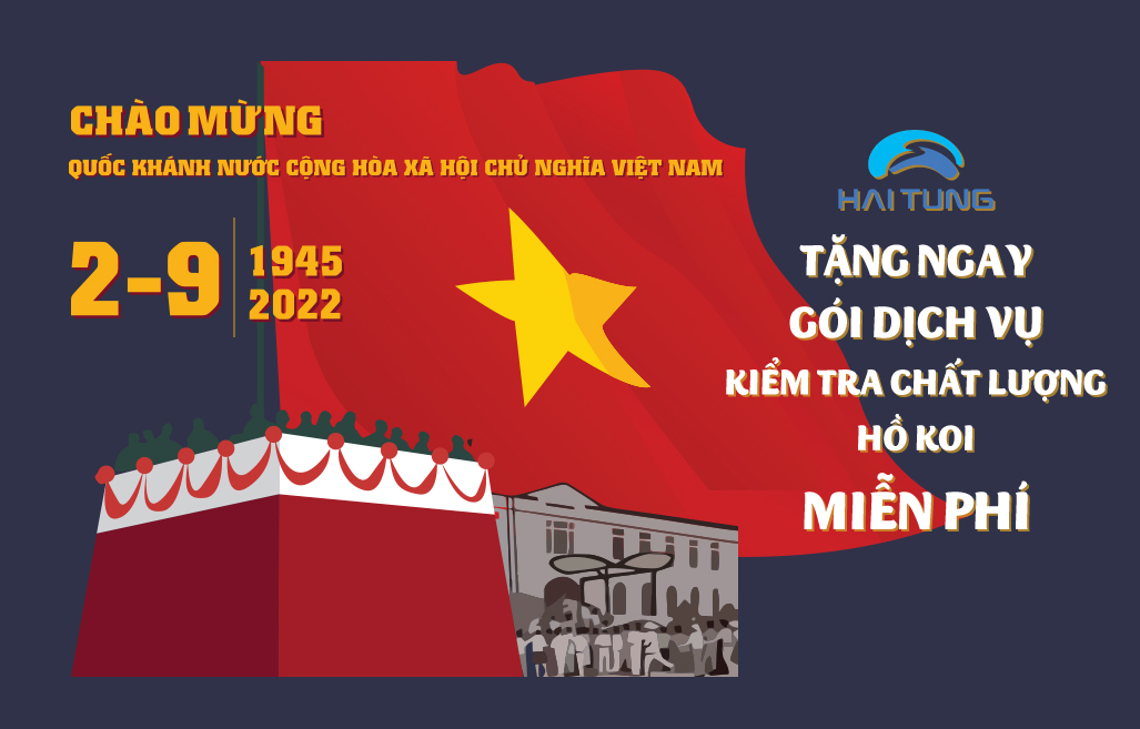 Tặng ngay gói dịch vụ KIỂM TRA CHẤT LƯỢNG HỒ KOI MIỄN PHÍ nhân dịp 2/9 Tặng ngay gói dịch vụ KIỂM TRA CHẤT LƯỢNG HỒ KOI MIỄN PHÍ nhân dịp 2/9