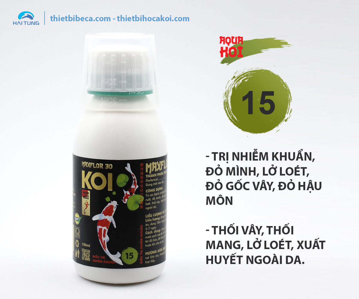 Số 15 Trị nhiễm khuẩn, đỏ mình, lở loét cá Koi MAXFLOR 30 (AquaKoi)